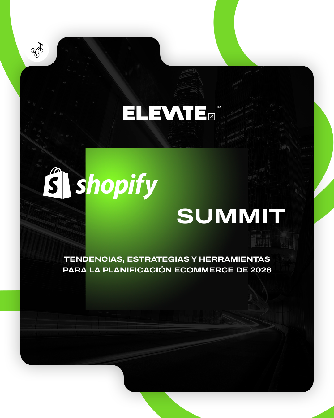 ELEVATE Shopify Summit 2025: cuando la inspiración se convierte en acción